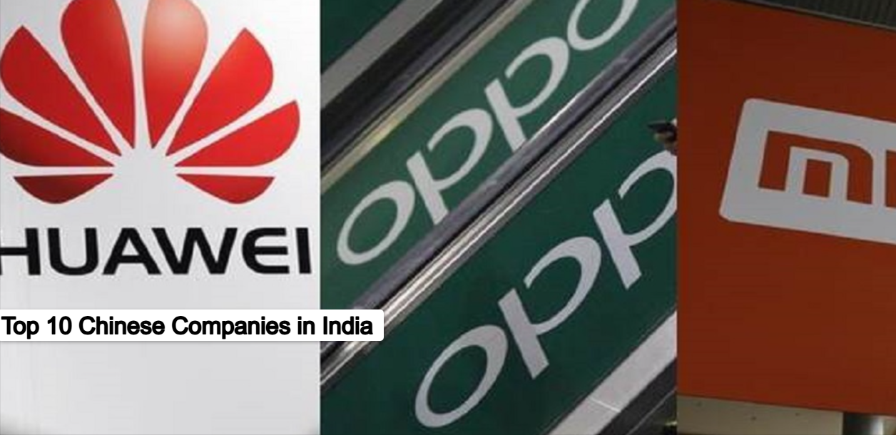 Top 10 Chinese Companies in India